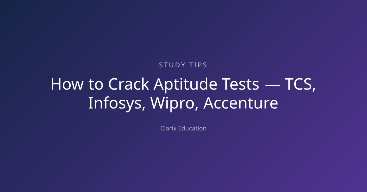 How to Crack Aptitude Tests — TCS, Infosys, Wipro, Accenture